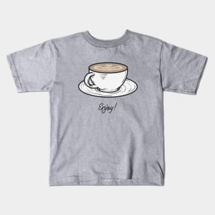 enjoy your coffee Kids T-Shirt